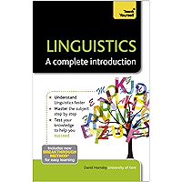 Linguistics: A Complete Introduction: Teach Yourself book cover Linguistics: A Complete Introduction: Teach Yourself book cover