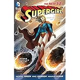Supergirl Vol. 1: Last Daughter of Krypton (The New 52) (Supergirl (DC Comics))