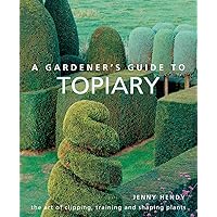 TOPIARY A PRACTICAL GUIDE TO THE ART OF CLIPPING T visual data 4