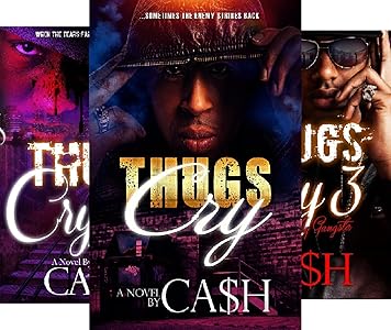 Thugs Cry 2 3 Book Series Kindle Edition
