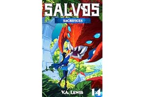 Sacrifices: A LitRPG Adventure (Salvos, Book 14)