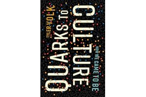 Quarks to Culture: How We Came to Be