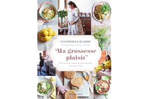 Ma grossesse plaisir (Cuisine et gastronomie) (French Edition)