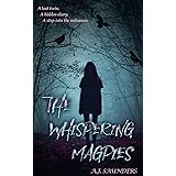 The Whispering Magpies