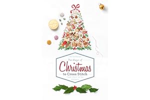 The Magic of Christmas to Cross Stitch: French Charm for Your Stitchwork