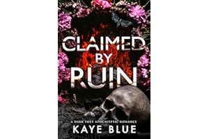 Claimed by Ruin (This is Not a Test Book 3)