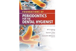 Foundations of Periodontics for the Dental Hygienist, Enhanced