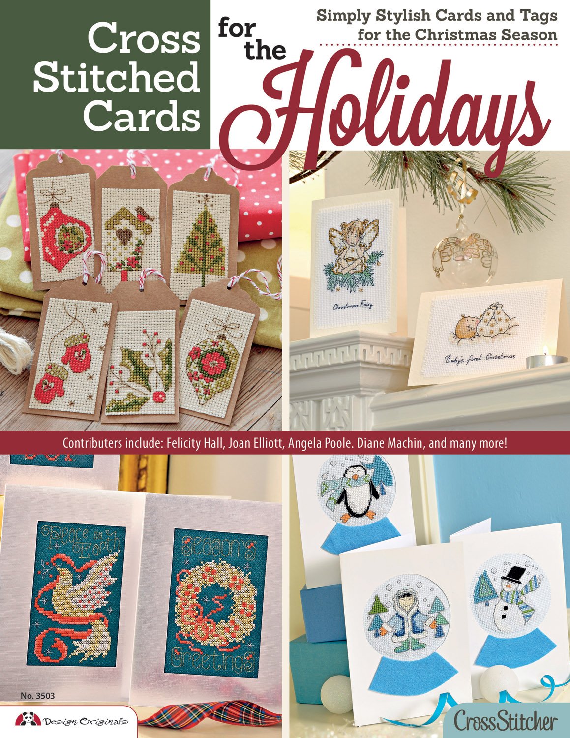Cross Stitched Cards for the Holidays: Simply Stylish Cards and Tags for the Christmas Season: 3503 (Design Originals)