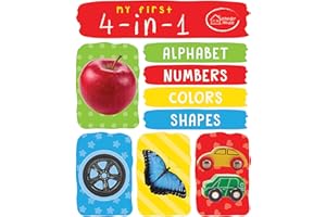 My First 4 In 1 Alphabet Numbers Colours Shapes : Padded Board Books [Board book] Wonder House Books Editorial