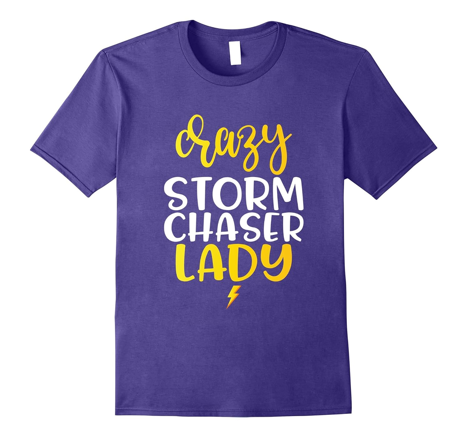 Crazy Storm Chaser Lady - Funny Storm Chasing T-Shirt-ANZ