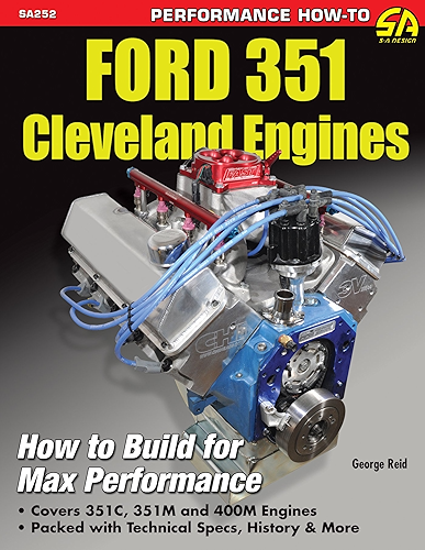 Download Ford 351 Cleveland Engines: How to Build for Max Performance (NONE) (English Edition) PDF