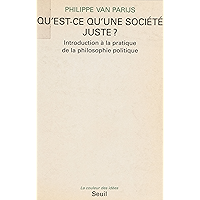 Qu'est-ce qu'une société juste ?: Introduction à la pratique de la philosophie politique (La couleur des idées) (French… book cover Qu'est-ce qu'une société juste ?: Introduction à la pratique de la philosophie politique (La couleur des idées) (French… book cover