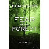 Fear in the Forest: Volume 4