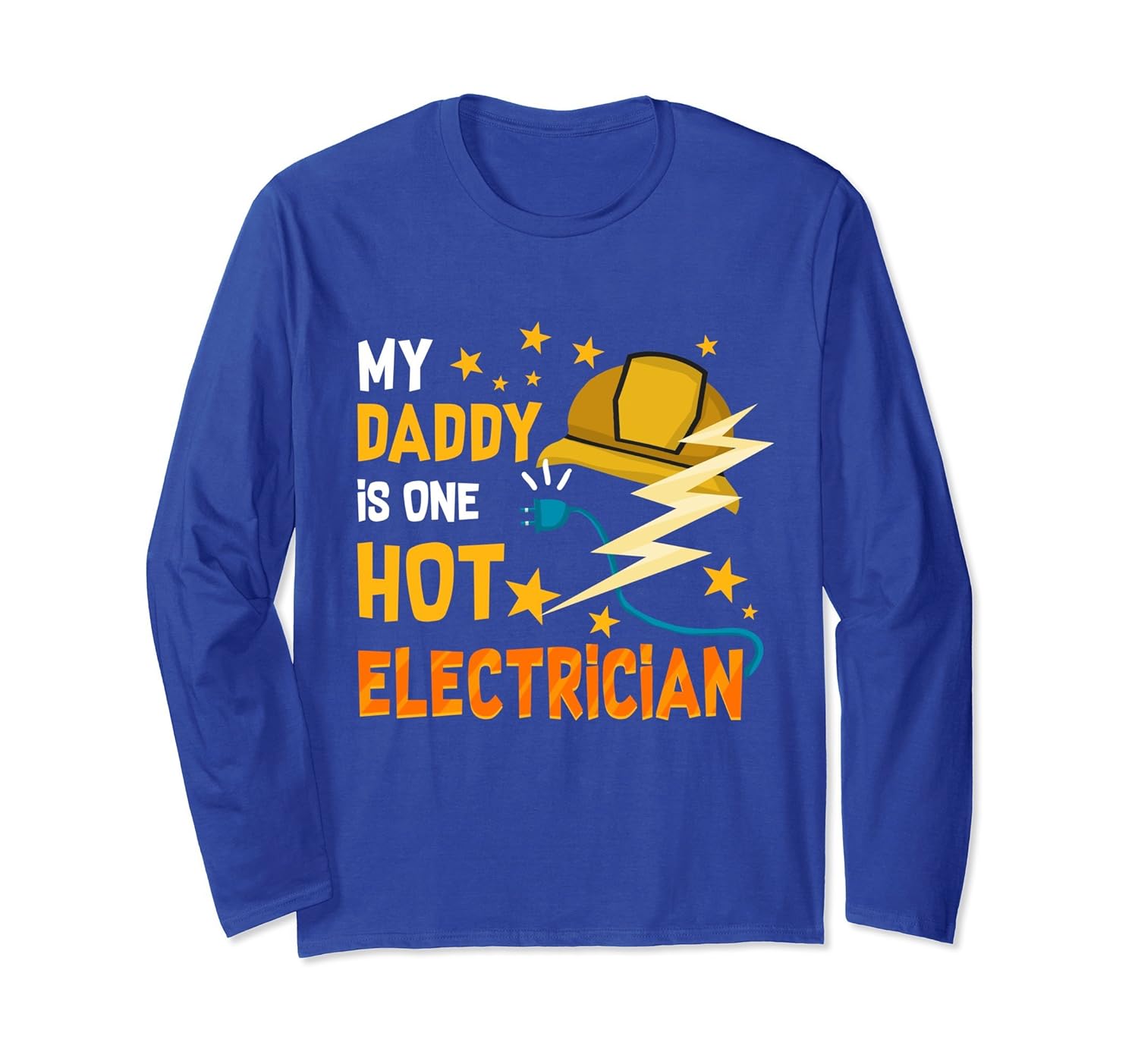 My Daddy Is One Hot Electrician T-Shirt Son Daughter-anz