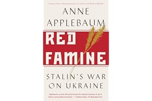 Red Famine: Stalin's War on Ukraine