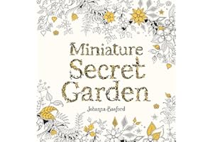 Miniature Secret Garden: A pocket-sized coloring book for adults