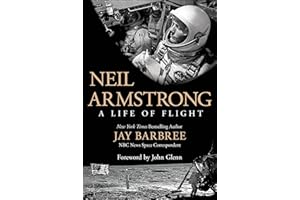 Neil Armstrong: A Life of Flight