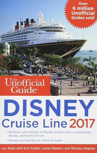 Download The Unofficial Guide to Disney Cruise Line 2017 PDF