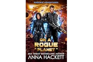 On a Rogue Planet (Phoenix Adventures Book 3)