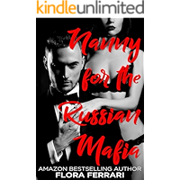 Nanny for the Russian Mafia (A Man Who Knows Who He Wants Book 102) book cover