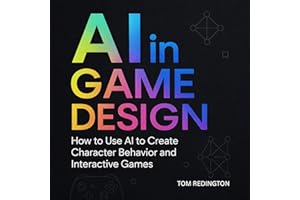 AI in Game Design: How to Use AI to Create Character Behavior and Interactive Games