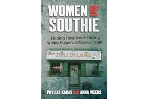 Women of Southie: Finding Resilience During Whitey Bulger's Infamous Reign