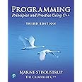 Programming: Principles and Practice Using C++ (C++ In-depth)
