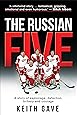 The Russian Five A Story of Espionage Defection Bribery and Courage
Epub-Ebook