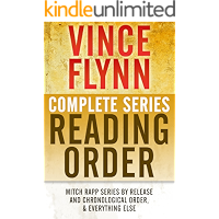 VINCE FLYNN COMPLETE SERIES READING ORDER: Mitch Rapp series in chronological order, all collector's editions, all stand… book cover VINCE FLYNN COMPLETE SERIES READING ORDER: Mitch Rapp series in chronological order, all collector's editions, all stand… book cover