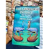 The Language Instinct: How the Mind Creates Language