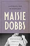 Maisie Dobbs: A Mysterious Profile