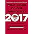 What Color Is Your Parachute? 2017: A Practical Manual for Job-Hunters and Career-Changers