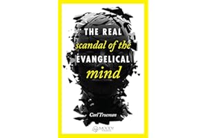 The Real Scandal of the Evangelical Mind