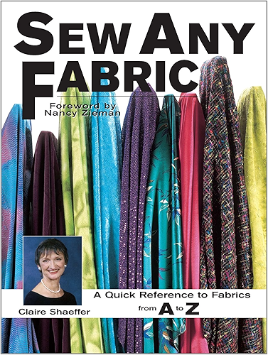Download Sew Any Fabric: A Quick Reference to Fabrics from A to Z (English Edition) PDF