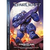 StarCraft: Frontline Vol. 1: Blizzard Legends (Blizzard Manga, 1)