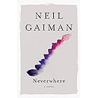 Neverwhere: A Novel