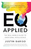 EQ Applied: The Real-World Guide to Emotional Intelligence