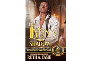 The Lyon’s Shadow: The Lyon's Den Connected World