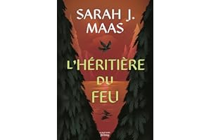 Throne of Glass T3: L'héritière du feu (French Edition)