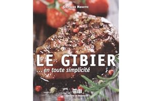 Le gibier en toute simplicité 01 (French Edition)