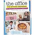 The Office: The Official Cookbook and Party Planning Guide: Authentic Recipes, Pranks, and Decorations