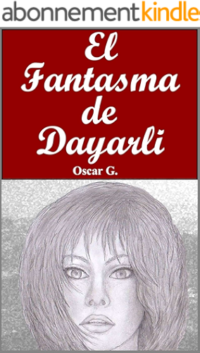 Download EL FANTASMA DE DAYARLI (Spanish Edition) PDF
