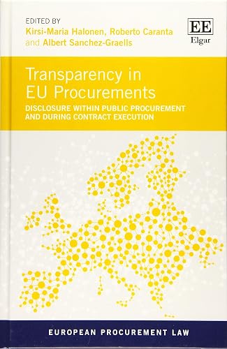 Download Transparency in EU Procurements: Disclosure Within Public Procurement and During Contract Execution PDF