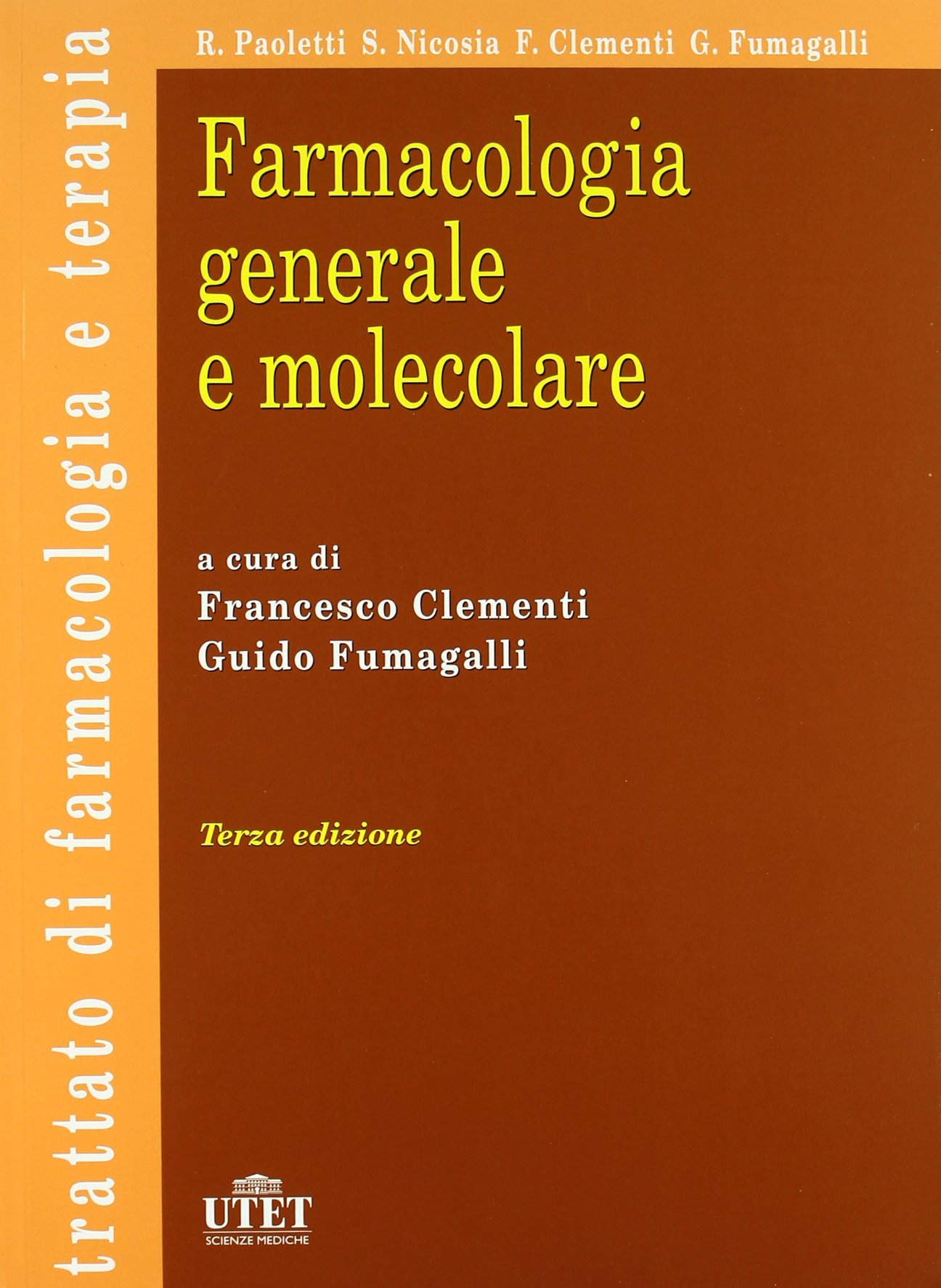 farmacologia generale e molecolare clementi fumagalli pdf
