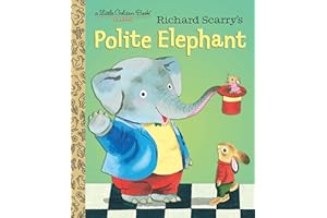 Richard Scarry's Polite Elephant (Little Golden Book)