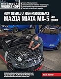 How to Build a High-Performance Mazda Miata