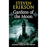 Gardens of the Moon: Book One of The Malazan Book of the Fallen book cover