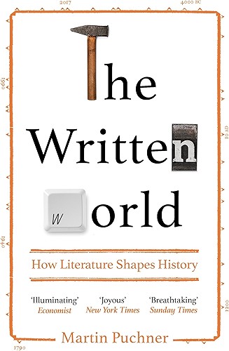 Download The Written World: How Literature Shaped History (English Edition) PDF