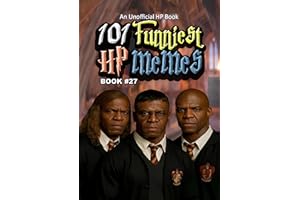 101 FUNNIEST HP MEMES: BOOK 27