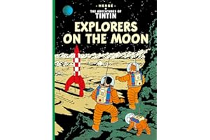 Explorers on the Moon: The Official Classic Children’s Illustrated Mystery Adventure Series
